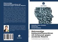 Produktbild: Mehrwandige Kohlenstoffnanor&ouml;hren mit Artesunat gegen zerebrale Malaria