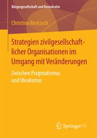 Bild vom Artikel Strategien zivilgesellschaftlicher Organisationen im Umgang mit Veränderungen vom Autor Christina Rentzsch