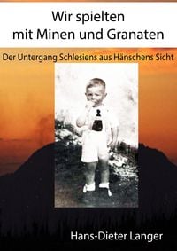 Produktbild: Wir spielten mit Minen und Granaten
