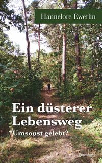 Produktbild: Ein d&uuml;sterer Lebensweg