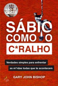 Produktbild: S&aacute;bio Como O C*Ralho