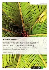 Produktbild: Social Media als neuer strategischer Ansatz im Tourismus-Marketing