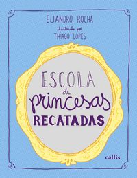 Produktbild: Escola de Princesas Recatadas