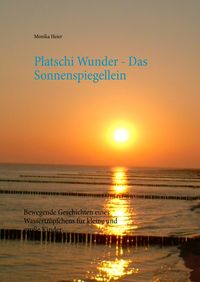 Produktbild: Platschi Wunder - Das Sonnenspiegellein