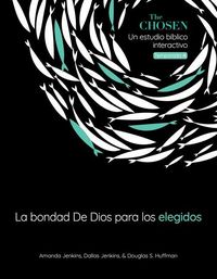 Produktbild: The Chosen La Bondad de Dios Para Los Elegidos, Temporada 4 (God's Goodness for the Chosen, Season 4) (Spanish)