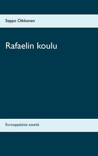 Produktbild: Rafaelin koulu