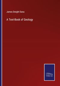 Produktbild: A Text-Book of Geology