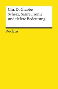 Bild vom Artikel Scherz, Satire, Ironie und tiefere Bedeutung vom Autor Christian D. Grabbe