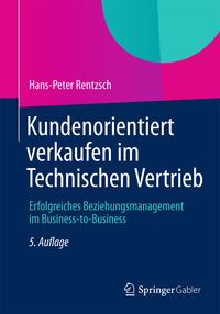 Produktbild: Kundenorientiert verkaufen im Technischen Vertrieb