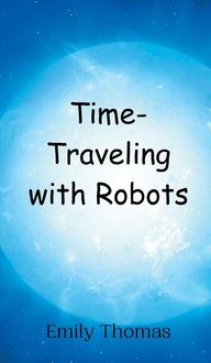 Produktbild: Time-Traveling with Robots