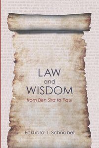 Produktbild: Law and Wisdom from Ben Sira to Paul