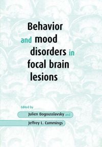 Produktbild: Behavior and Mood Disorders in Focal Brain Lesions