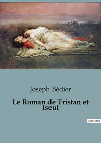 Produktbild: Le Roman de Tristan et Iseut