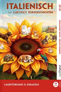Produktbild: L&rsquo;Agriturismo &bdquo;Il Girasole&ldquo; - Italienisch lernen mit lustigen Kurzgeschichten A1-A2 (+ Audio-Online)
