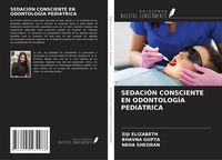 Produktbild: Sedaci&oacute;n Consciente En Odontolog&iacute;a Pedi&aacute;trica