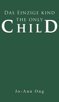 Produktbild: Das Einzige Kind / The Only Child