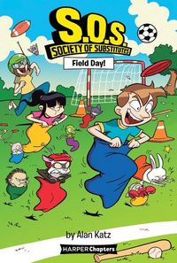 Produktbild: S.O.S.: Society of Substitutes #6: Field Day!