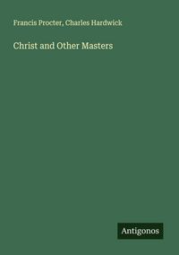 Produktbild: Christ and Other Masters