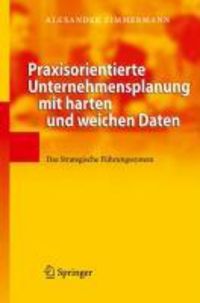 Produktbild: Praxisorientierte Unternehmensplanung mit harten und weichen Daten