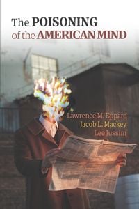 Produktbild: The Poisoning of the American Mind
