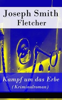 Produktbild: Kampf um das Erbe (Kriminalroman)
