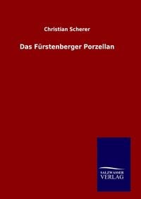 Produktbild: Das F&uuml;rstenberger Porzellan