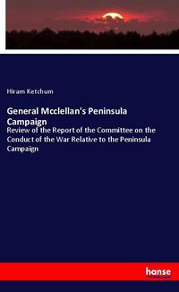 Produktbild: General Mcclellan's Peninsula Campaign