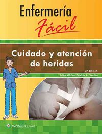 Produktbild: Enfermer&iacute;a f&aacute;cil. Cuidado y atenci&oacute;n de heridas