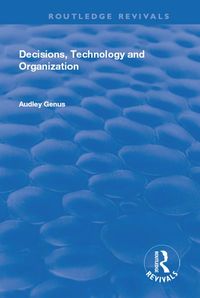 Produktbild: Decisions, Technology and Organization