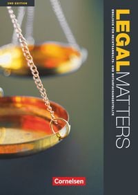 Produktbild: Legal Matters - Englisch f&uuml;r Rechtsanwalts- und Notarfachangestellte - Second Edition - B1/B2