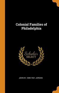 Produktbild: Colonial Families Of Philadelp