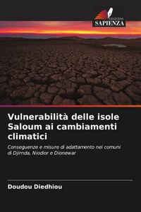 Produktbild: Vulnerabilit&agrave; delle isole Saloum ai cambiamenti climatici