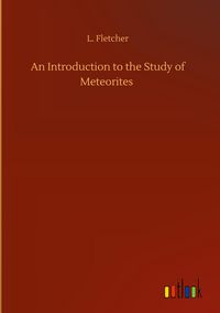 Produktbild: An Introduction to the Study of Meteorites