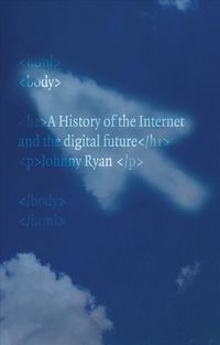 Produktbild: A History of the Internet and the Digital Future