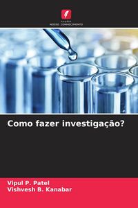 Produktbild: Como fazer investiga&ccedil;&atilde;o?