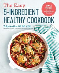 Produktbild: The Easy 5-Ingredient Healthy Cookbook