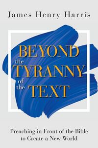 Produktbild: Beyond the Tyranny of the Text