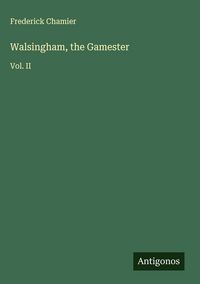 Produktbild: Walsingham, the Gamester