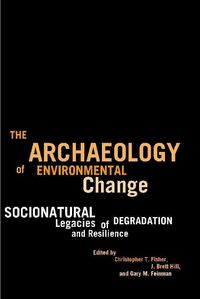 Produktbild: The Archaeology of Environmental Change