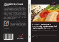 Produktbild: Czynniki zwi&iquest;zane z cz&iquest;sto&iquest;ci&iquest; wyst&iquest;powania i wykorzystania cukrzycy