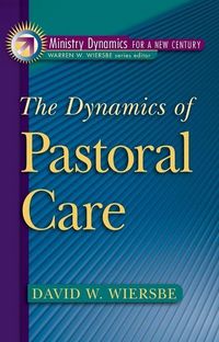 Produktbild: The Dynamics of Pastoral Care