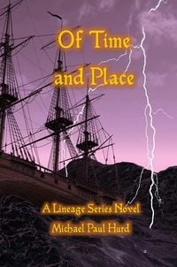 Produktbild: Of Time and Place: A Lineage Series Novel