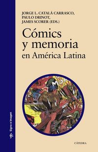 Produktbild: C&oacute;mics y memoria en Am&eacute;rica Latina