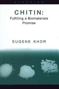 Produktbild: Chitin: Fulfilling a Biomaterials Promise