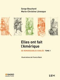 Produktbild: Elles ont fait l'Amerique: De remarquables oublies Tome 1
