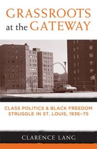 Produktbild: Lang, C: Grassroots at the Gateway