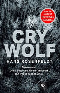 Bild vom Artikel Rosenfeldt, H: Cry Wolf vom Autor Hans Rosenfeldt