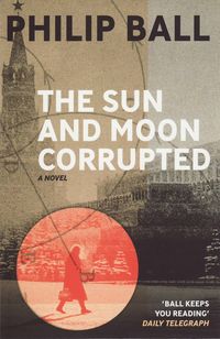 Produktbild: Ball, P: Sun And Moon Corrupted
