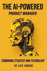 Produktbild: The AI-Powered Product Manager