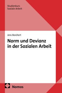 Produktbild: Norm und Devianz in der Sozialen Arbeit